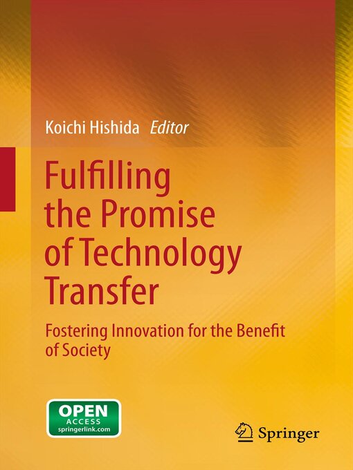 Title details for Fulfilling the Promise of Technology Transfer by Koichi Hishida - Available